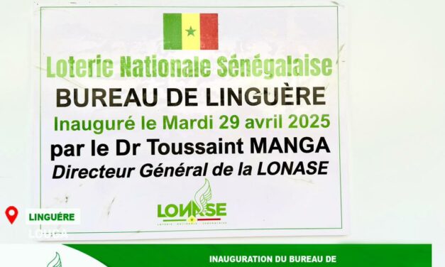 Linguère accueille la LONASE avec fierté : une nouvelle agence au cœur du Djoloff
